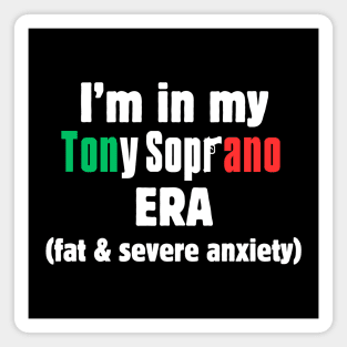 Tony Soprano Era Magnet